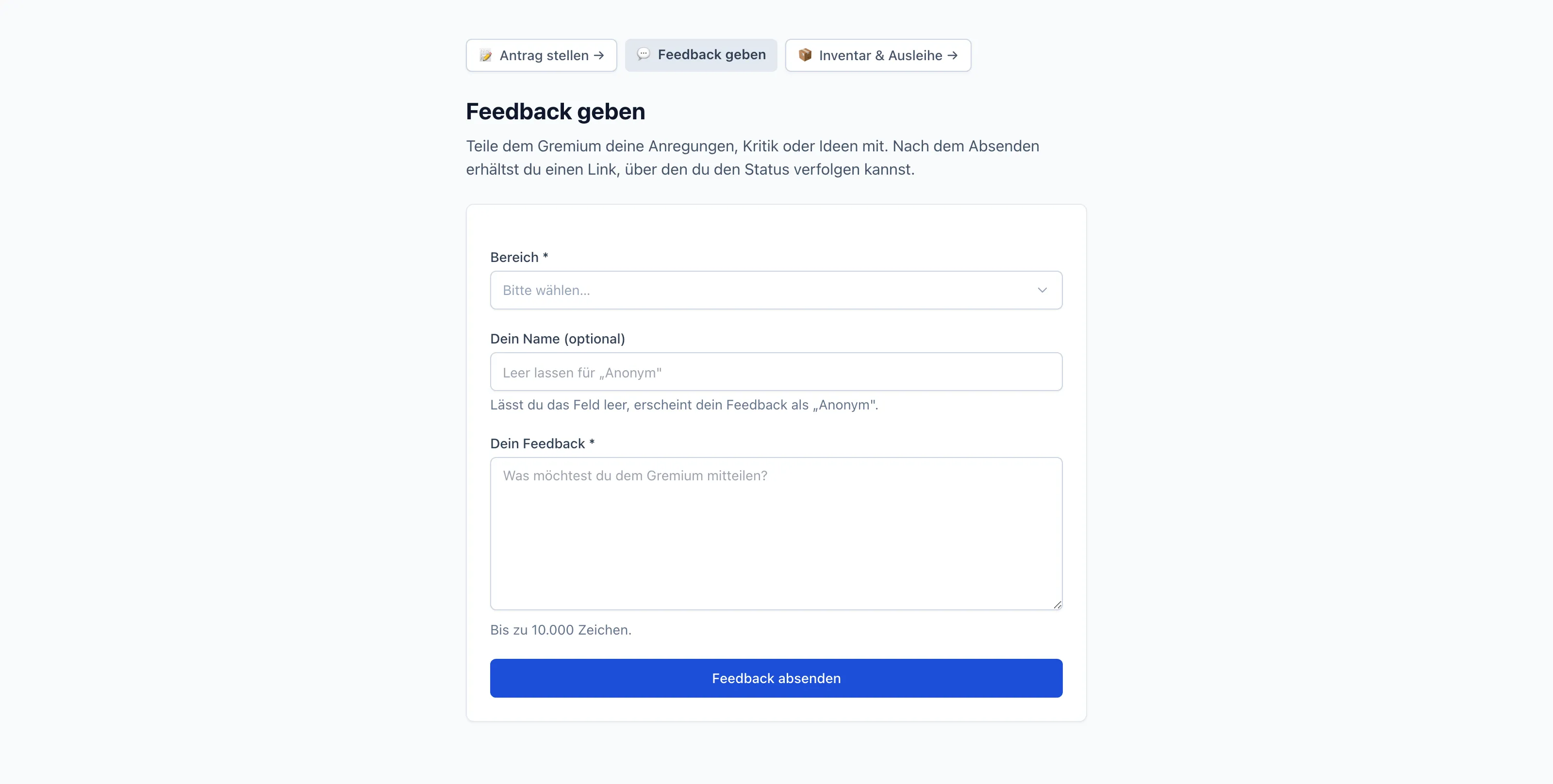 Formular, über das Anliegen und Rückmeldungen eingereicht werden — wahlweise anonym.